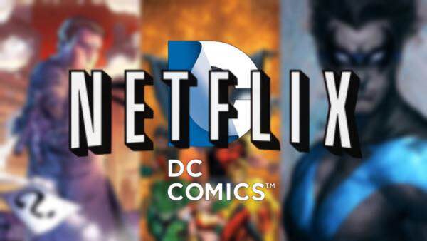 The DC Netflix Proposal: Six DC Characters That Could Work on Netflix
