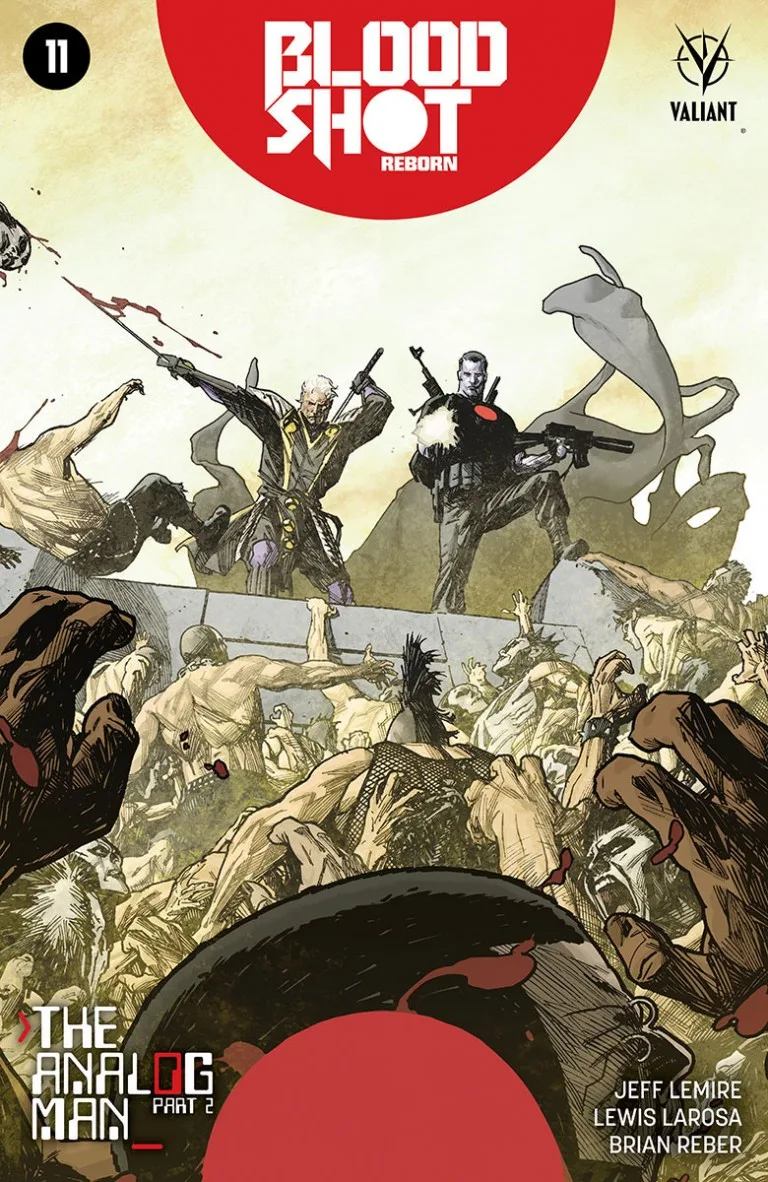 Bloodshot Reborn #11!