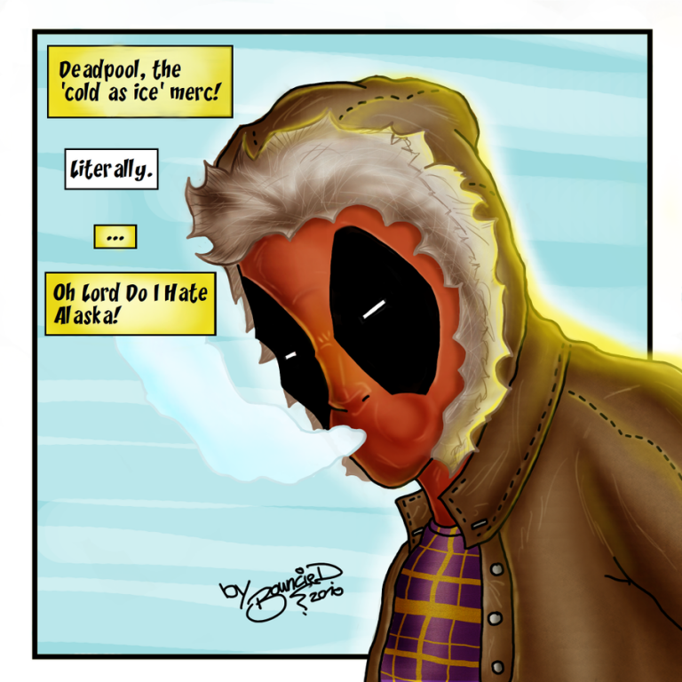 Deadpool Wants You To Stay Warm!