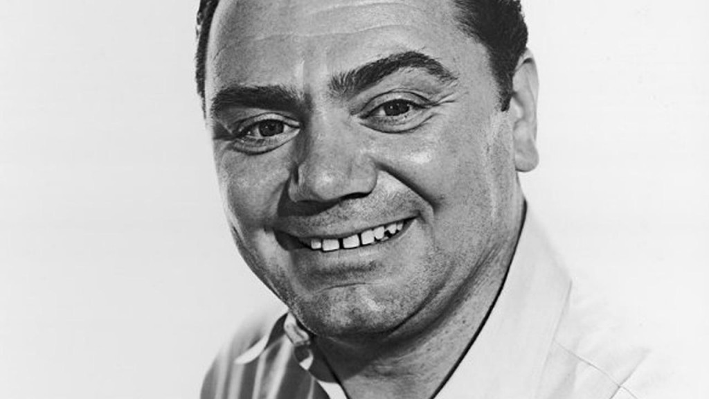 Ernest Borgnine!