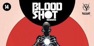 BLOODSHOT REBORN #14 (NEW ARC! “BLOODSHOT ISLAND” – PART 1)