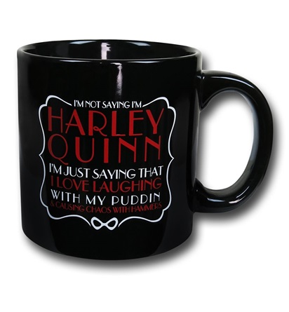 It's the Harley Quinn Not Saying Mug! 
