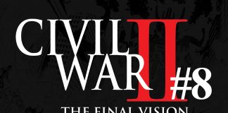 CIVIL WAR II #8! The Battle Between Marvel’s Greatest Heroes Just Got Bigger!