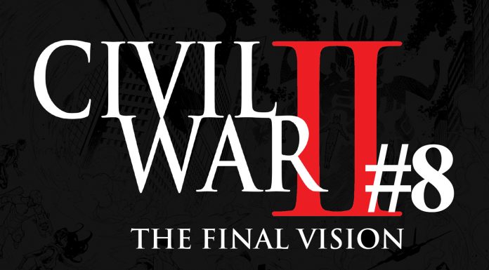CIVIL WAR II #8! The Battle Between Marvel’s Greatest Heroes Just Got Bigger!