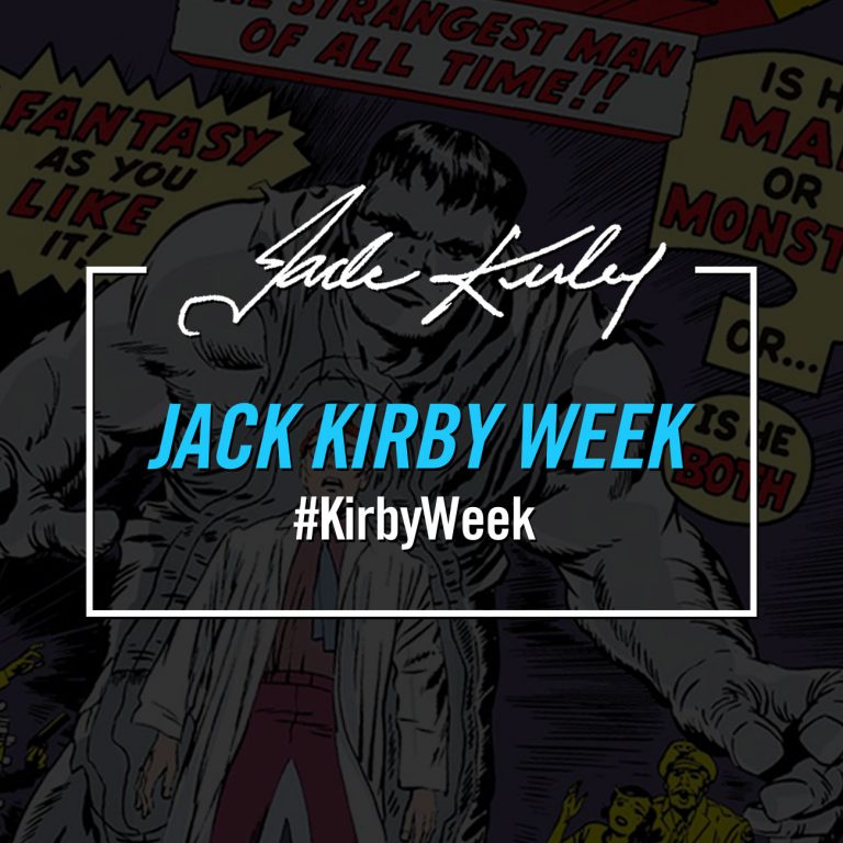 MARVEL HONORS JACK “THE KING” KIRBY WITH A WEEK LONG CELEBRATION!