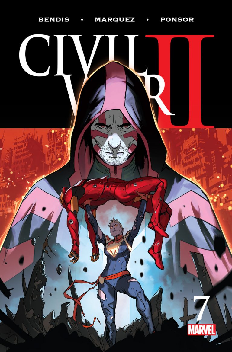 CIVIL WAR II #7 Arrives One Week Early! BECAUSE YOU DESERVE IT!