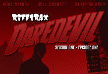 Netflix and Marvel's 'Daredevil' Rifftrax Review