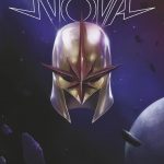 NOVA #1 Brings You The Return of a Long Lost Hero!