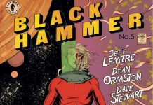 Black Hammer #5 Review: Things Go From Strange to Weird