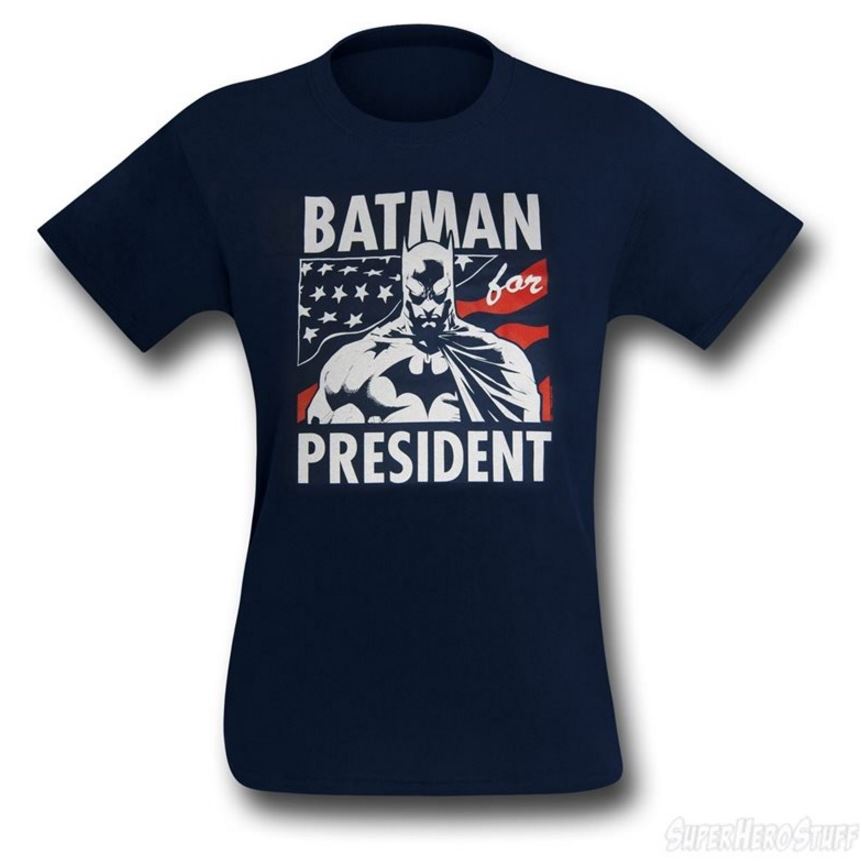 SHOW YOUR SUPPORT! Wear the T-Shirt and Write in Batman for President!